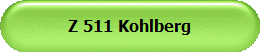 Z 511 Kohlberg