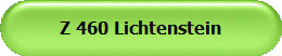 Z 460 Lichtenstein