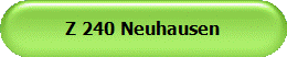 Z 240 Neuhausen